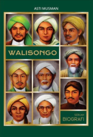 Walisongo : Sebuah Biografi